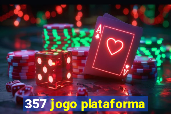 357 jogo plataforma